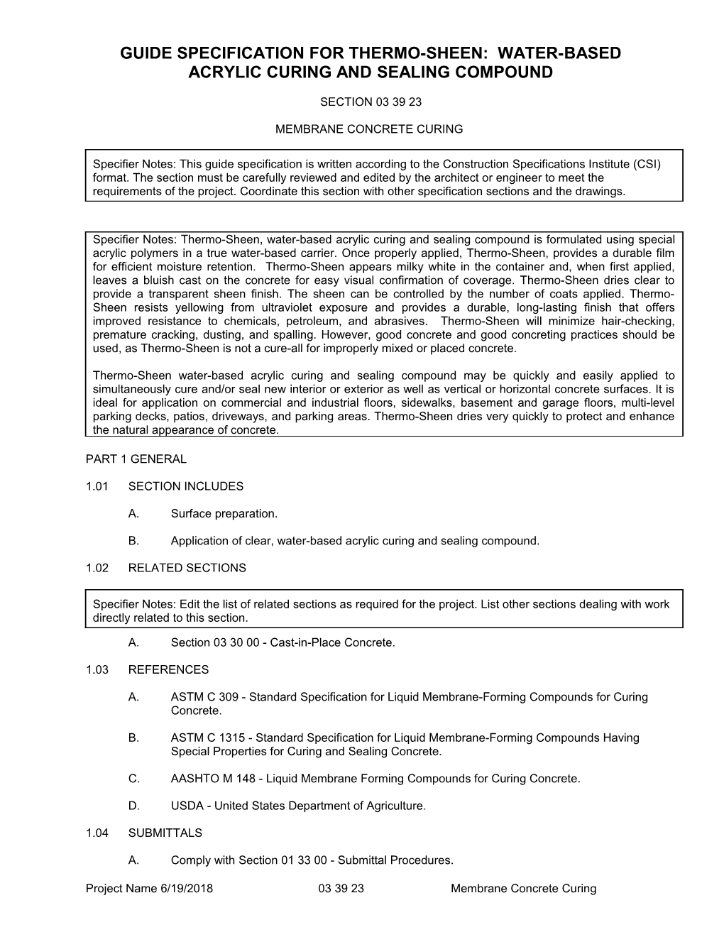 Guide Specification for Thermo-Sheen: Water-Based Acrylic Curing and Sealing Compound