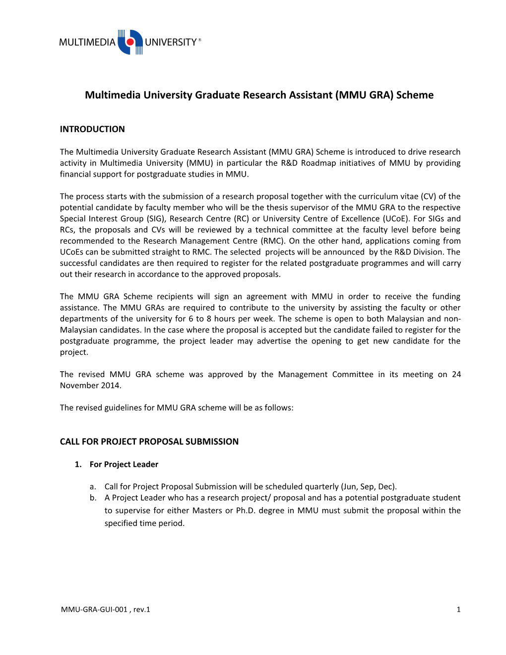 Multimedia University Graduate Research Assistant (MMU GRA) Scheme