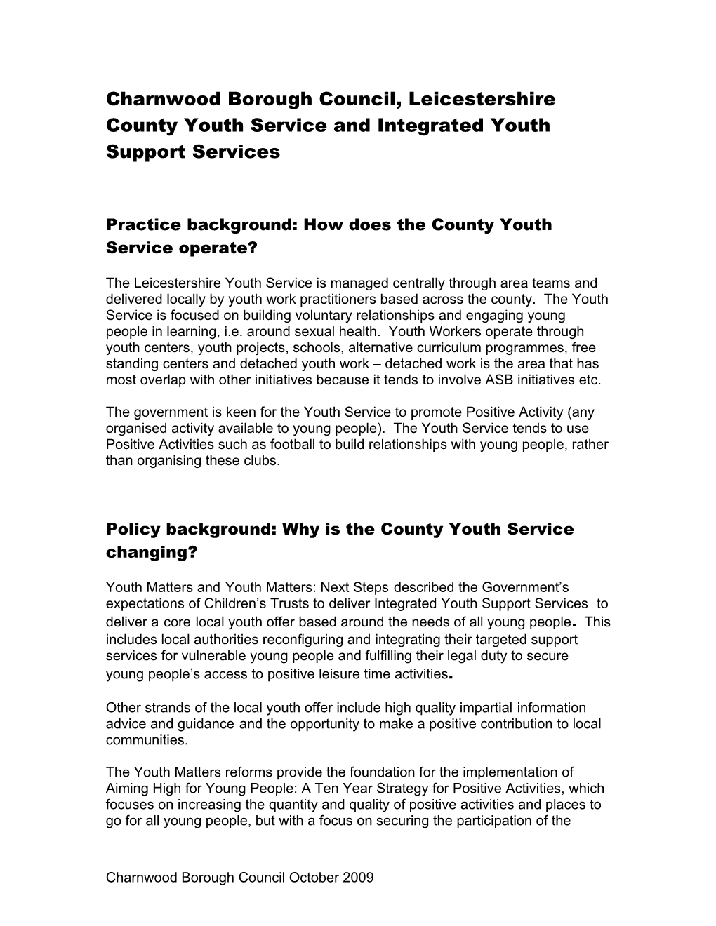 Charnwood Borough Council and Leicestershire County Youth Service