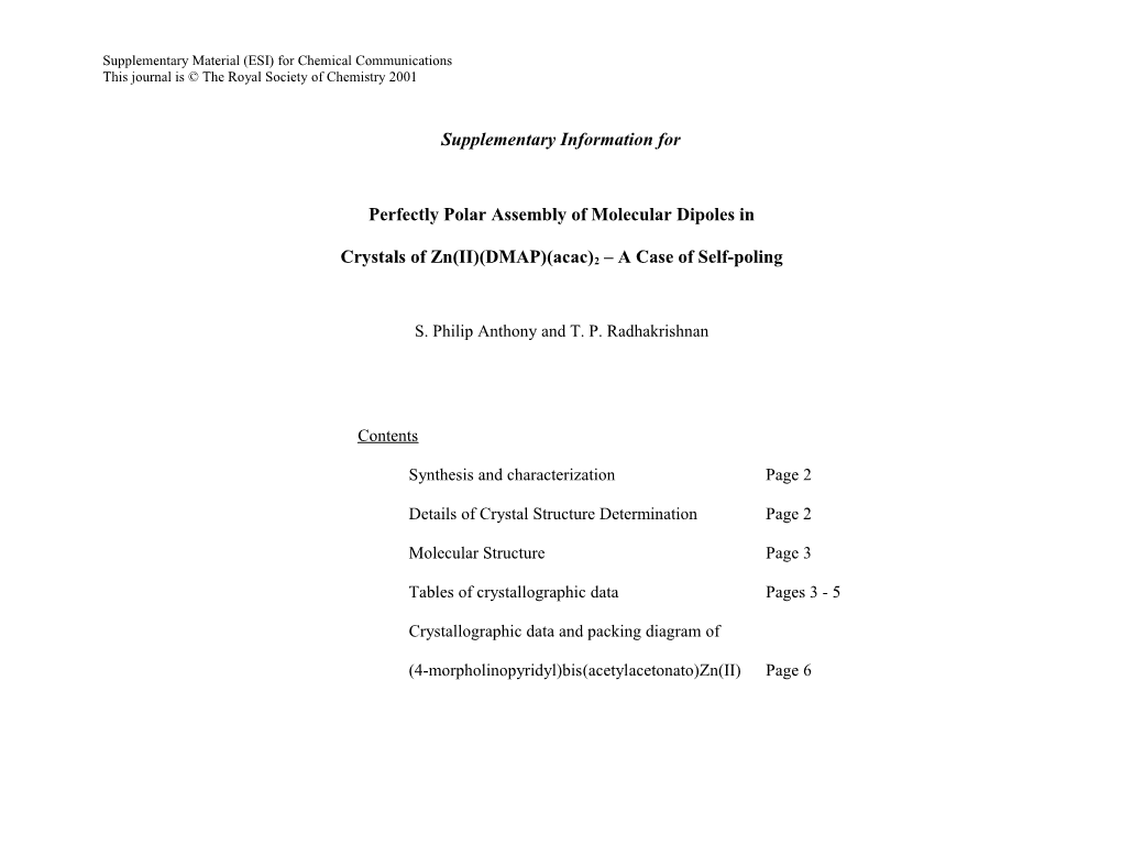 Perfectly Polar Assembly of Molecular Dipoles In