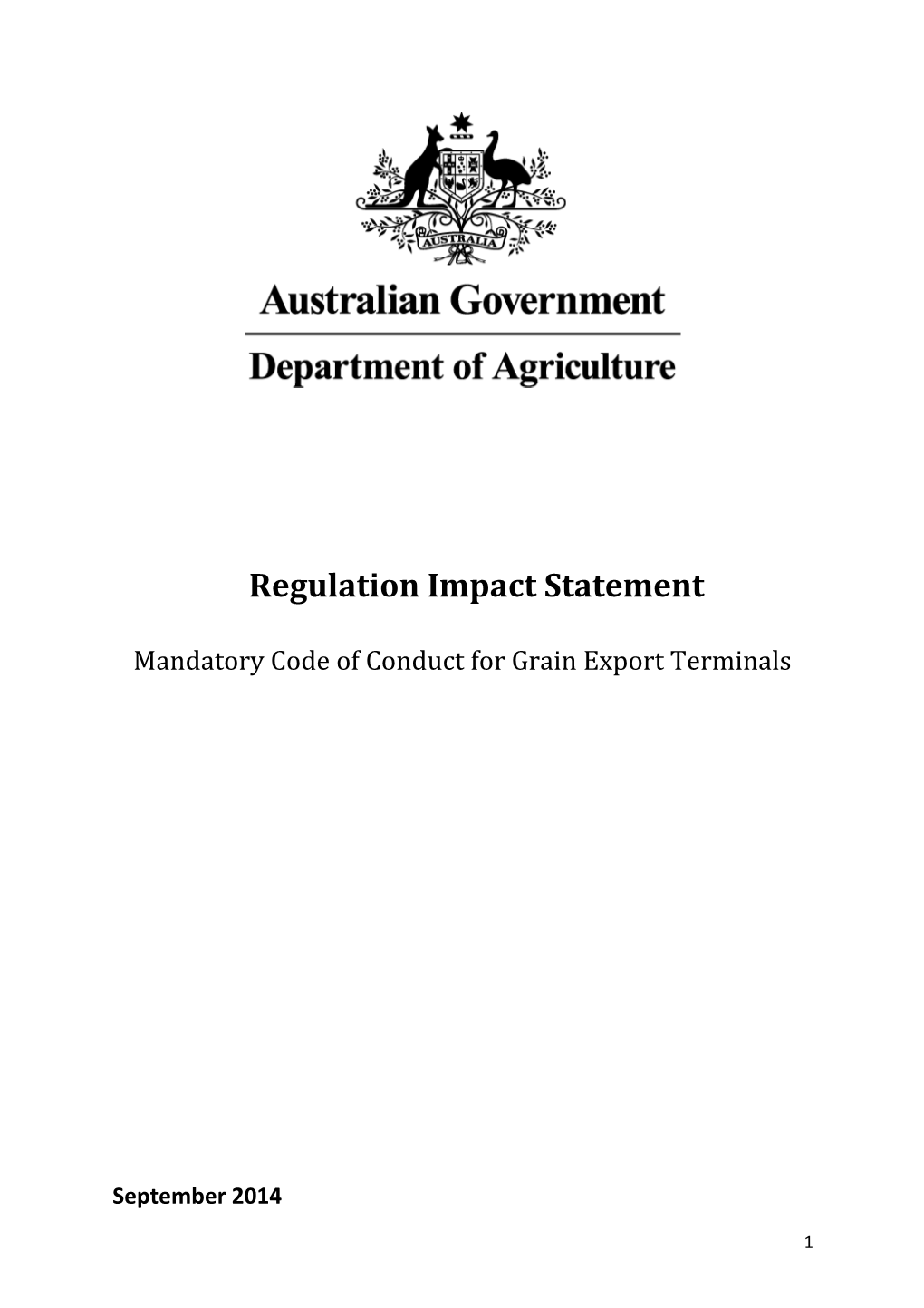 Regulation Impact Statement Mandatory Code of Conduct for Grain Export Terminals