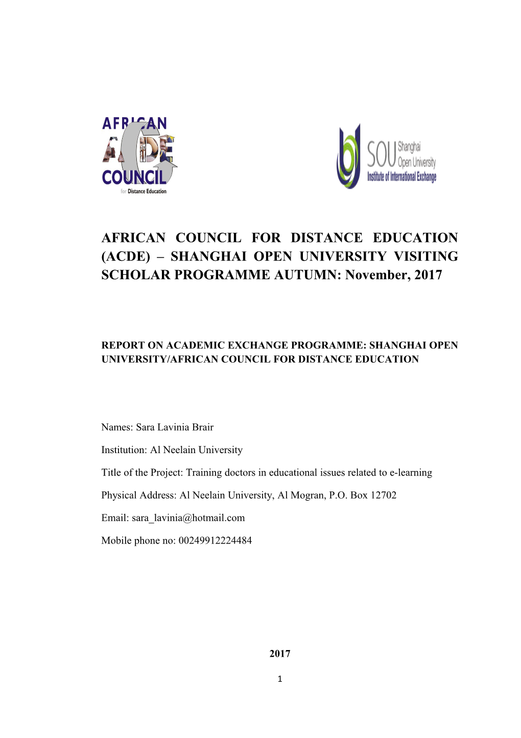 Report on Academic Exchange Programme: Shanghai Open University/African Council for Distance