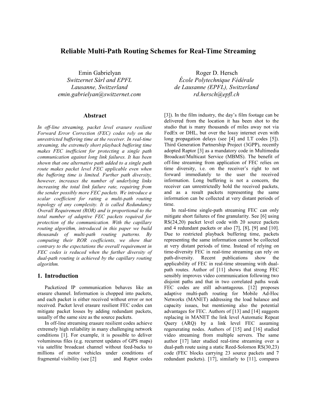 Reliable Multi-Path Routing Schemes for Real-Time Streaming