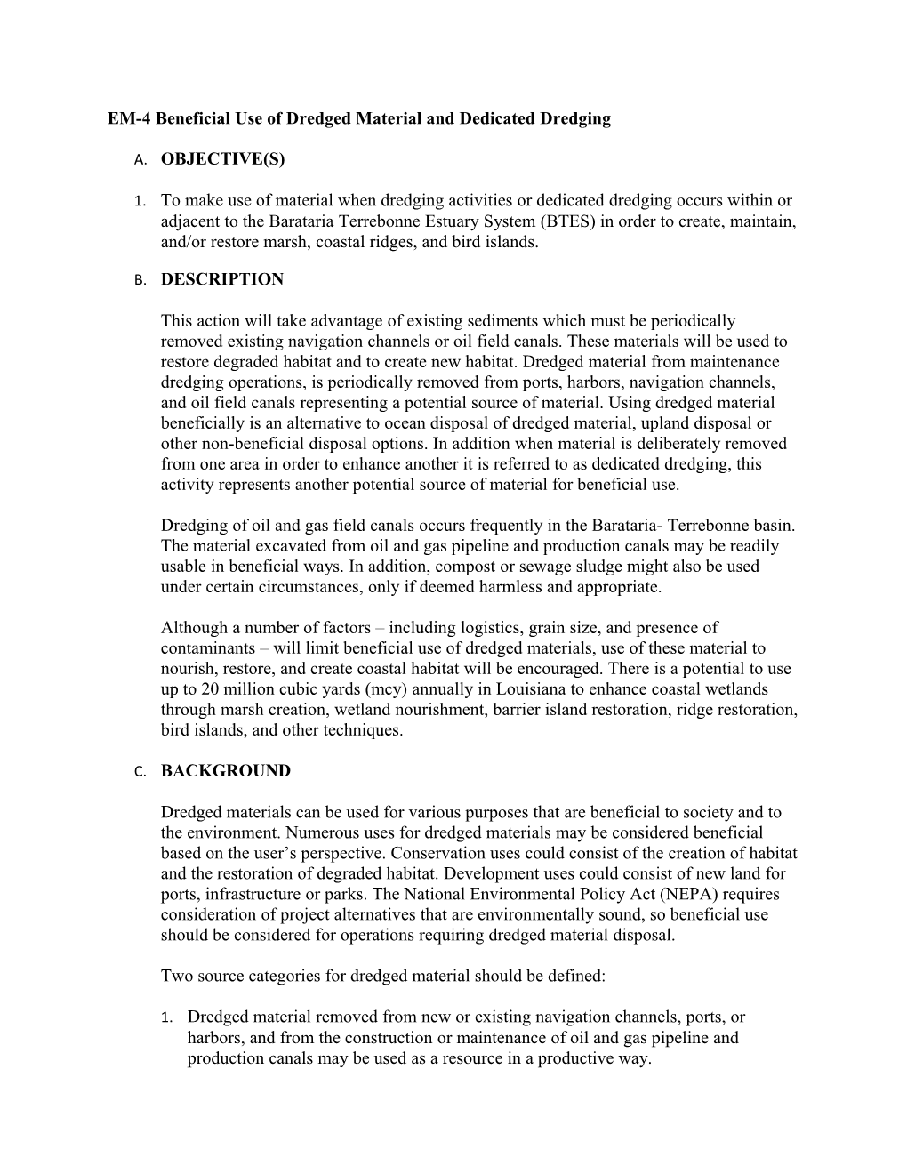 EM-4 Beneficial Use of Dredged Material and Dedicated Dredging