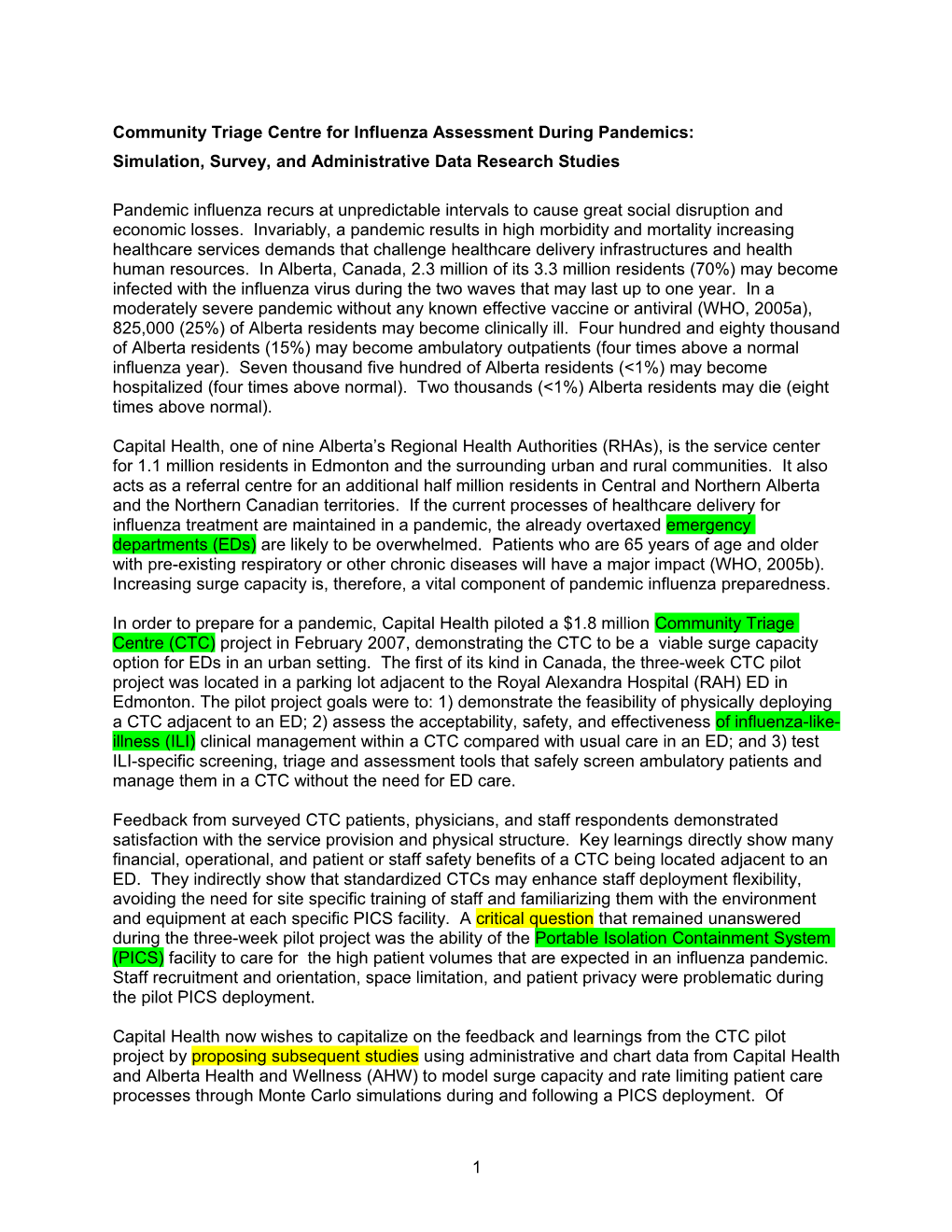 Community Triage Centre for Influenza Assessment During Pandemics