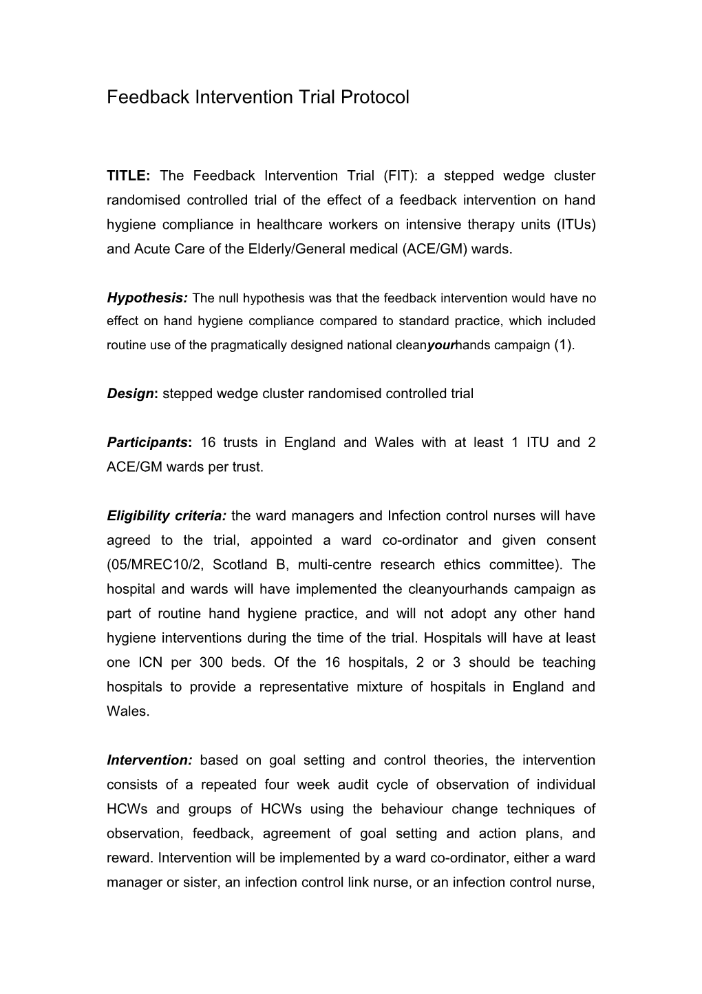 Feedback Intervention Trial Protocol