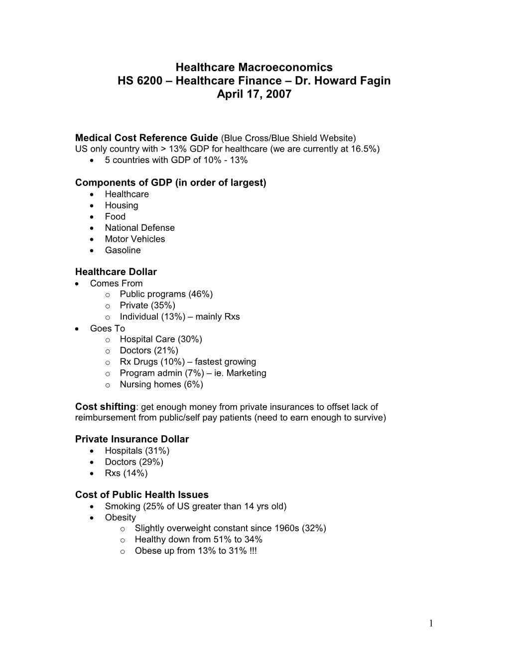 HS 6200 Healthcare Finance Dr. Howard Fagin