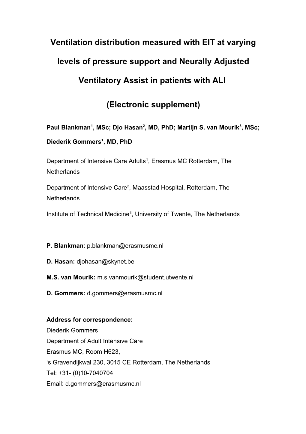 Ventilation Distribution Measured with EIT at Varying Levels of Pressure Support and Neurally