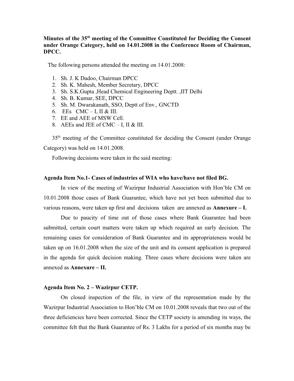 Minutes of the 33Rd Meeting of the Committee Constituted for Deciding the Consent Under s2