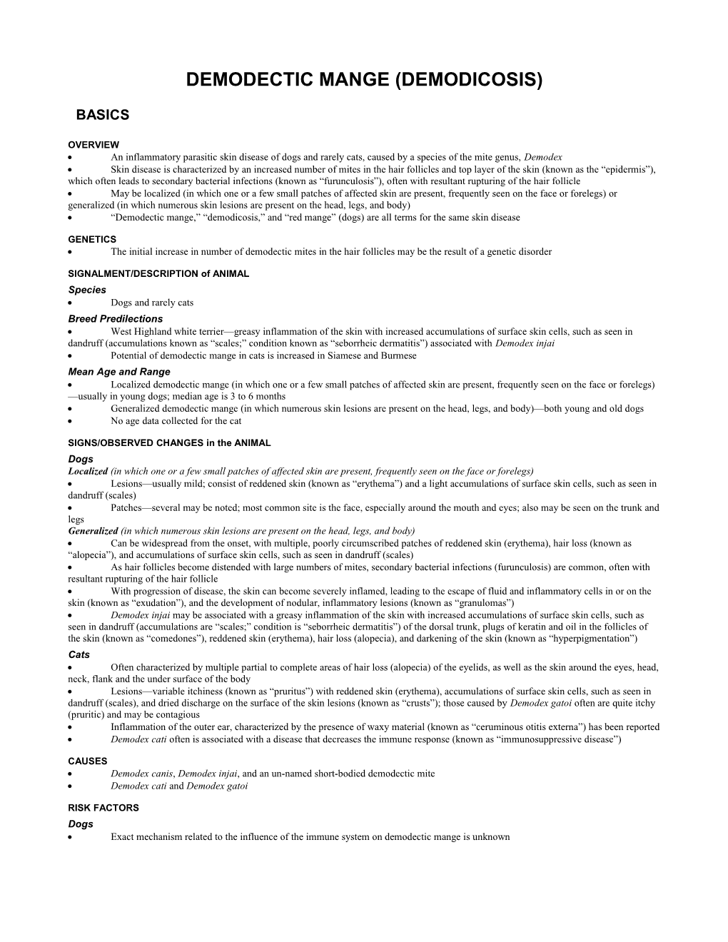 Demodectic Mange (Demodicosis)