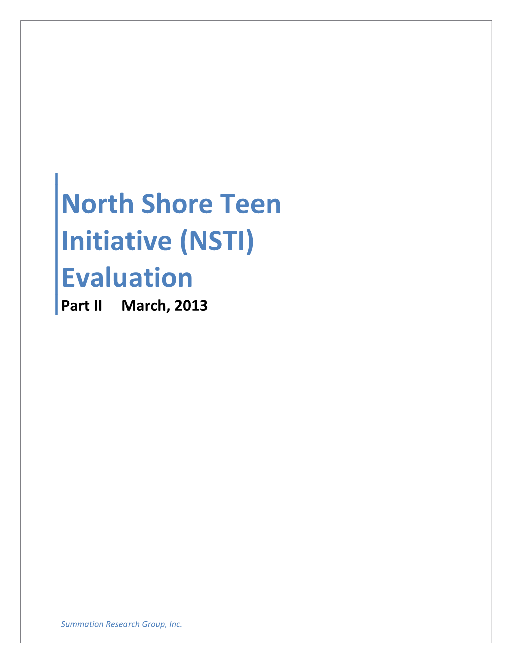 North Shore Teen Initiative (NSTI) Evaluation