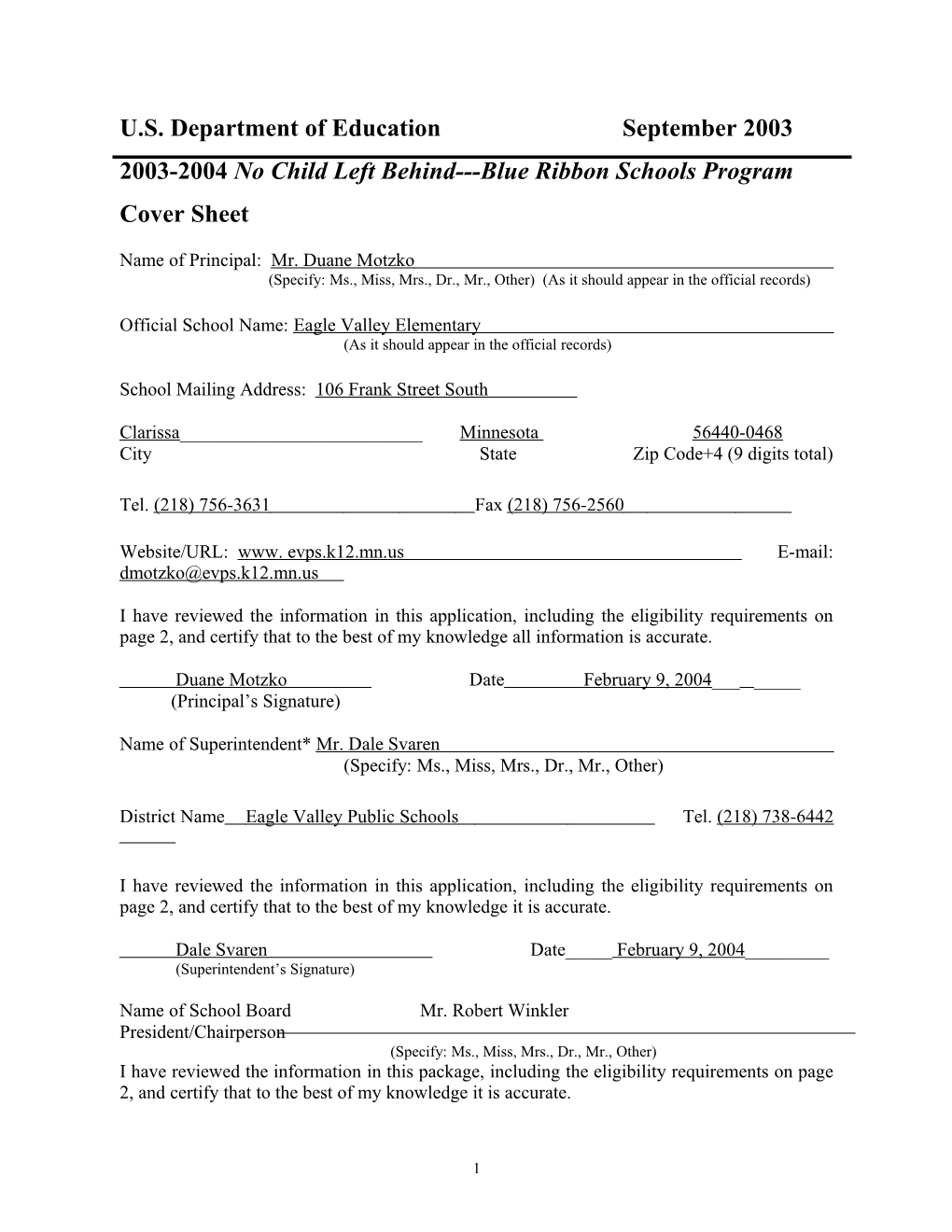 Eagle Valley Elementary School 2004 No Child Left Behind-Blue Ribbon School Application (Msword)