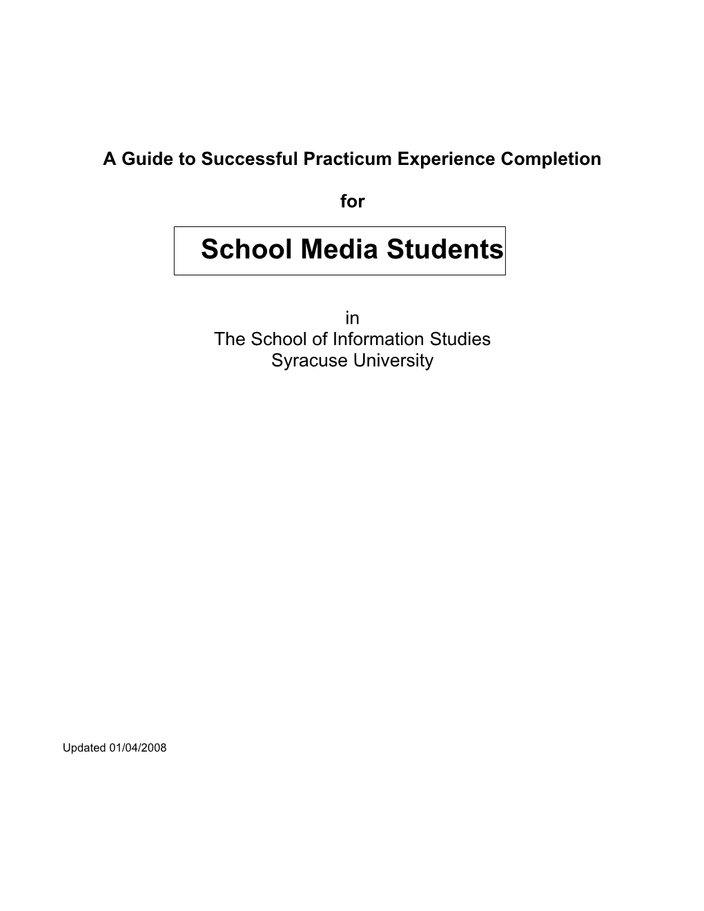 A Guide to Successful Practicum Experience Completion