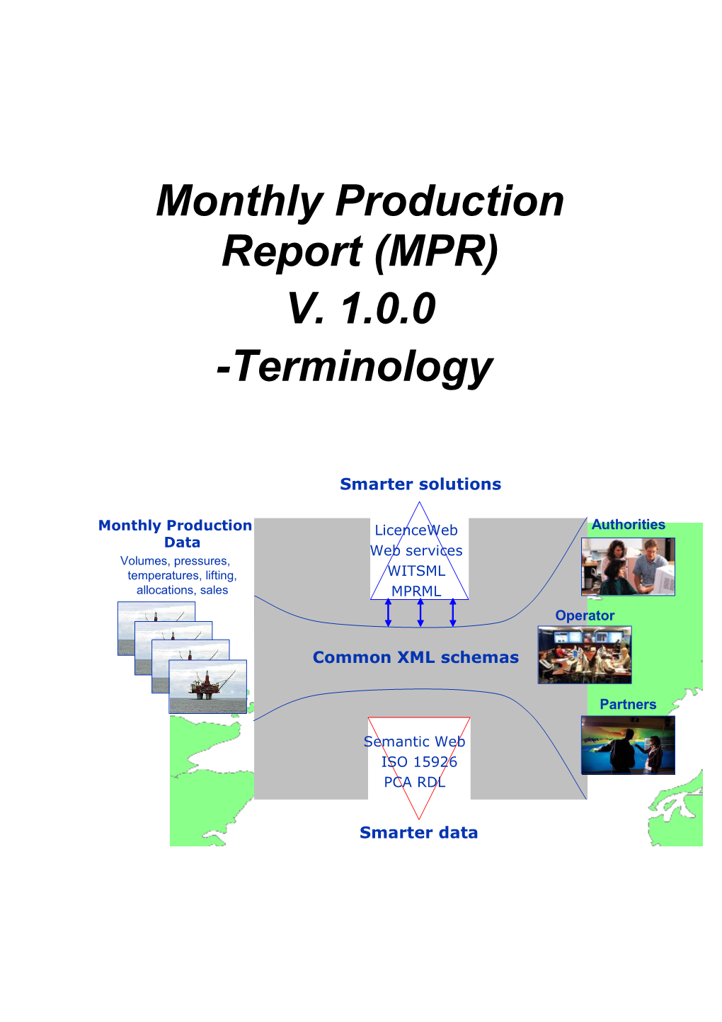 Daily Production Report (DPR)