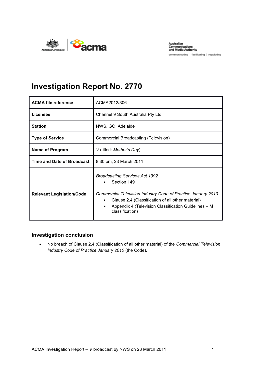 NWS, Go! Adelaide - ACMA Investigation Report 2770
