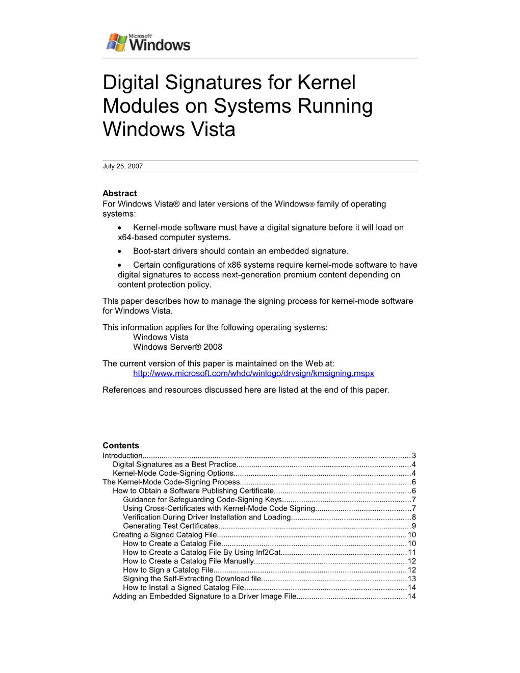Digital Signatures for Kernel Modules on Systems Running Windows Vista