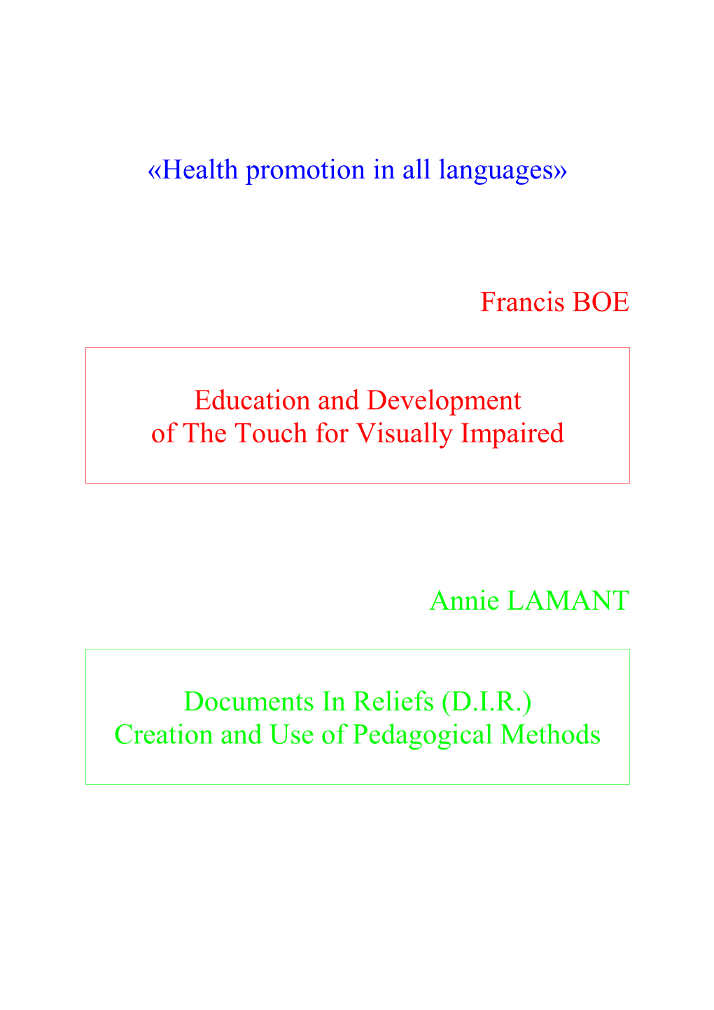Health Promotion in All Languages