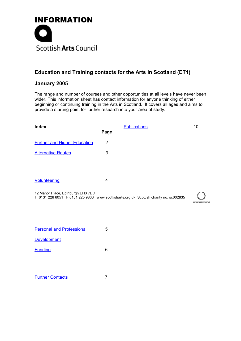 Education and Training Contacts for the Arts in Scotland (ET1)