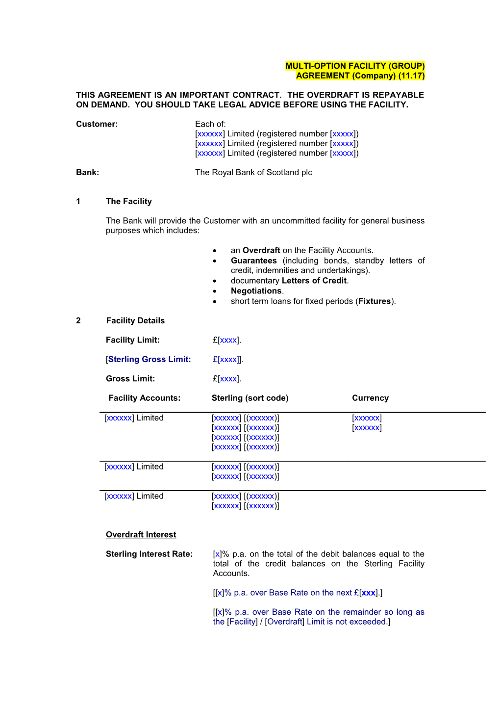 MULTI-OPTION FACILITY (GROUP) AGREEMENT (Company) (09