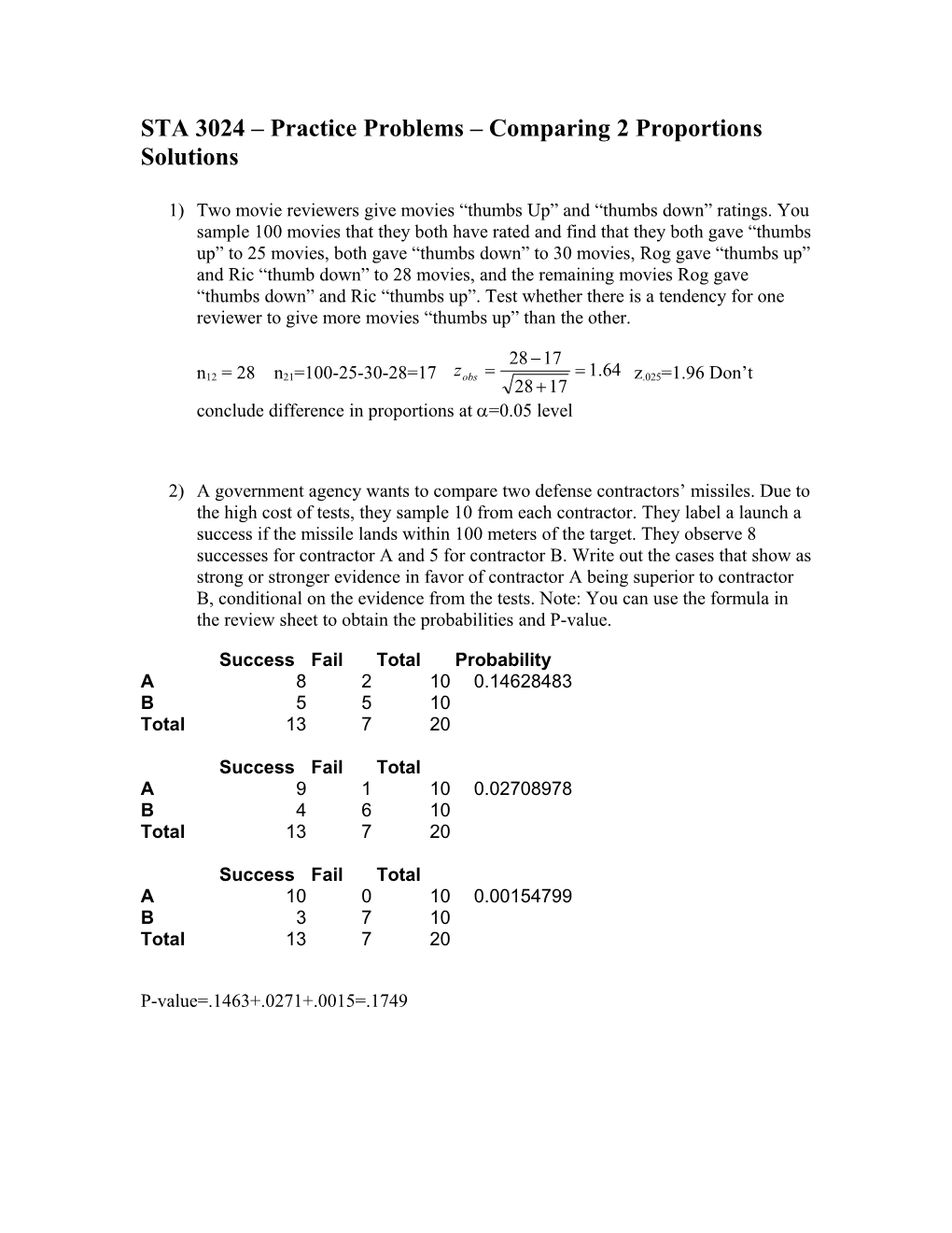 STA 3024 Practice Problems Comparing 2 Proportions