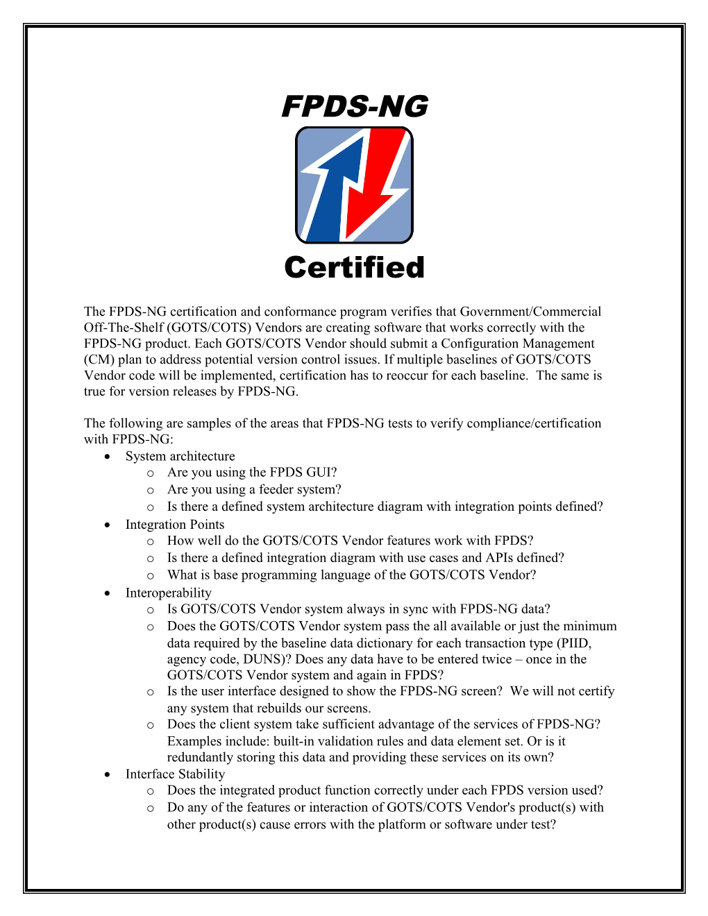 The FPDS-NG Certification and Conformance Program Verifies That Government/Commercial