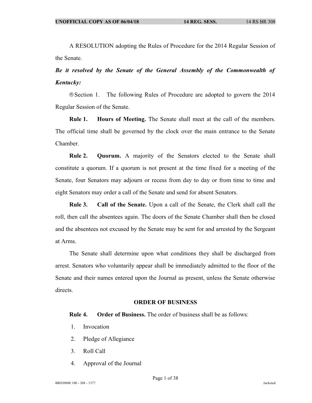 A RESOLUTION Adopting the Rules of Procedure for the 2014 Regular Session of the Senate