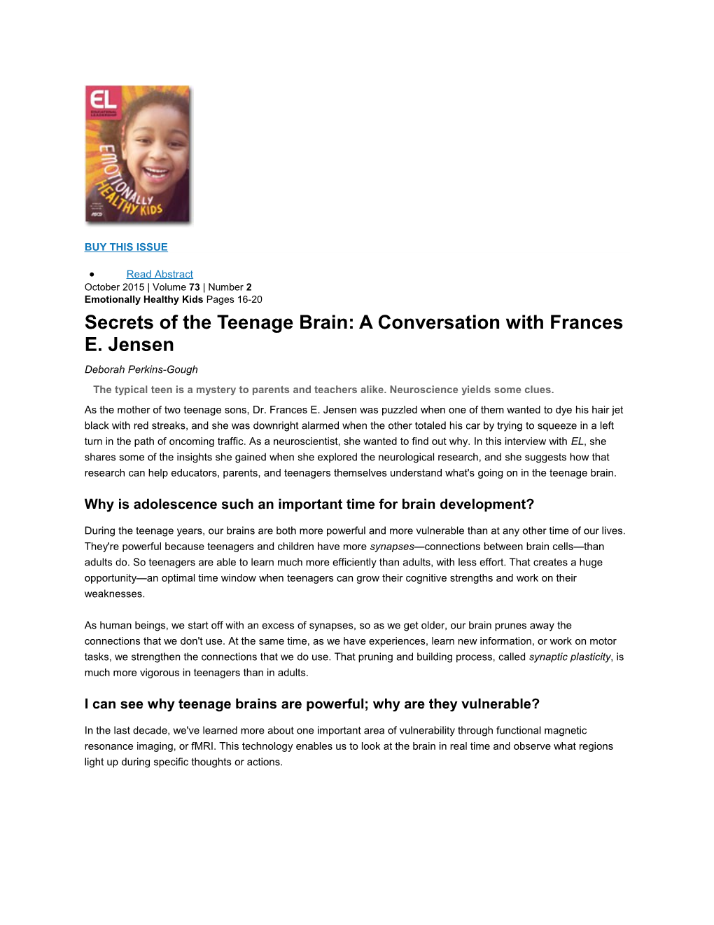 Secrets of the Teenage Brain: a Conversation with Frances E. Jensen