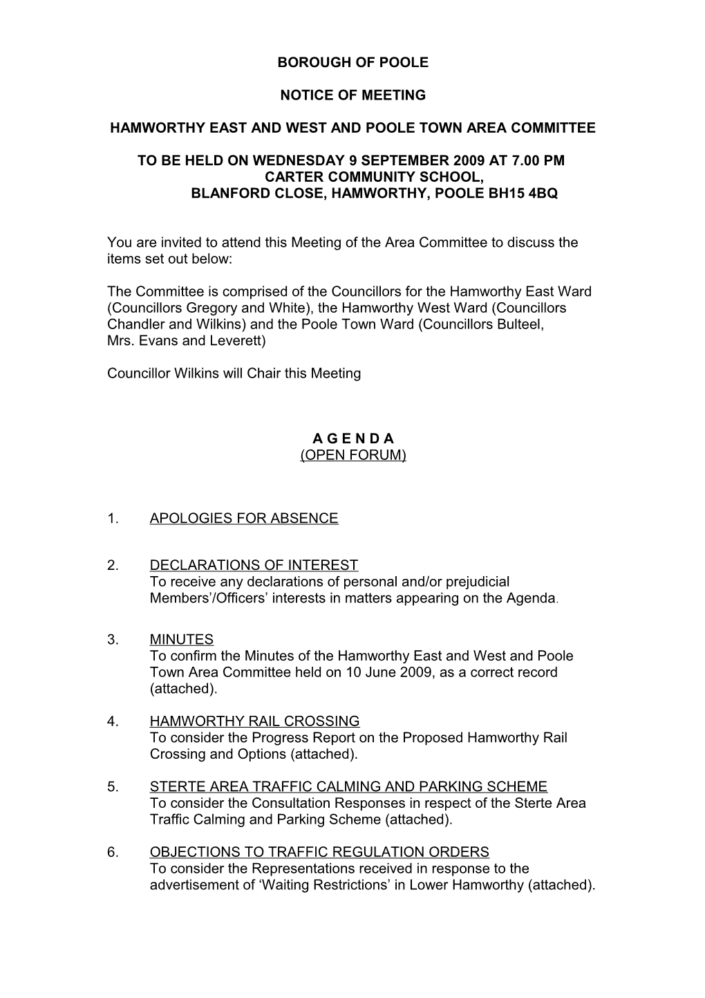 Agenda - Hamworthy East and West and Poole Town Area Committee - 9 September 2009