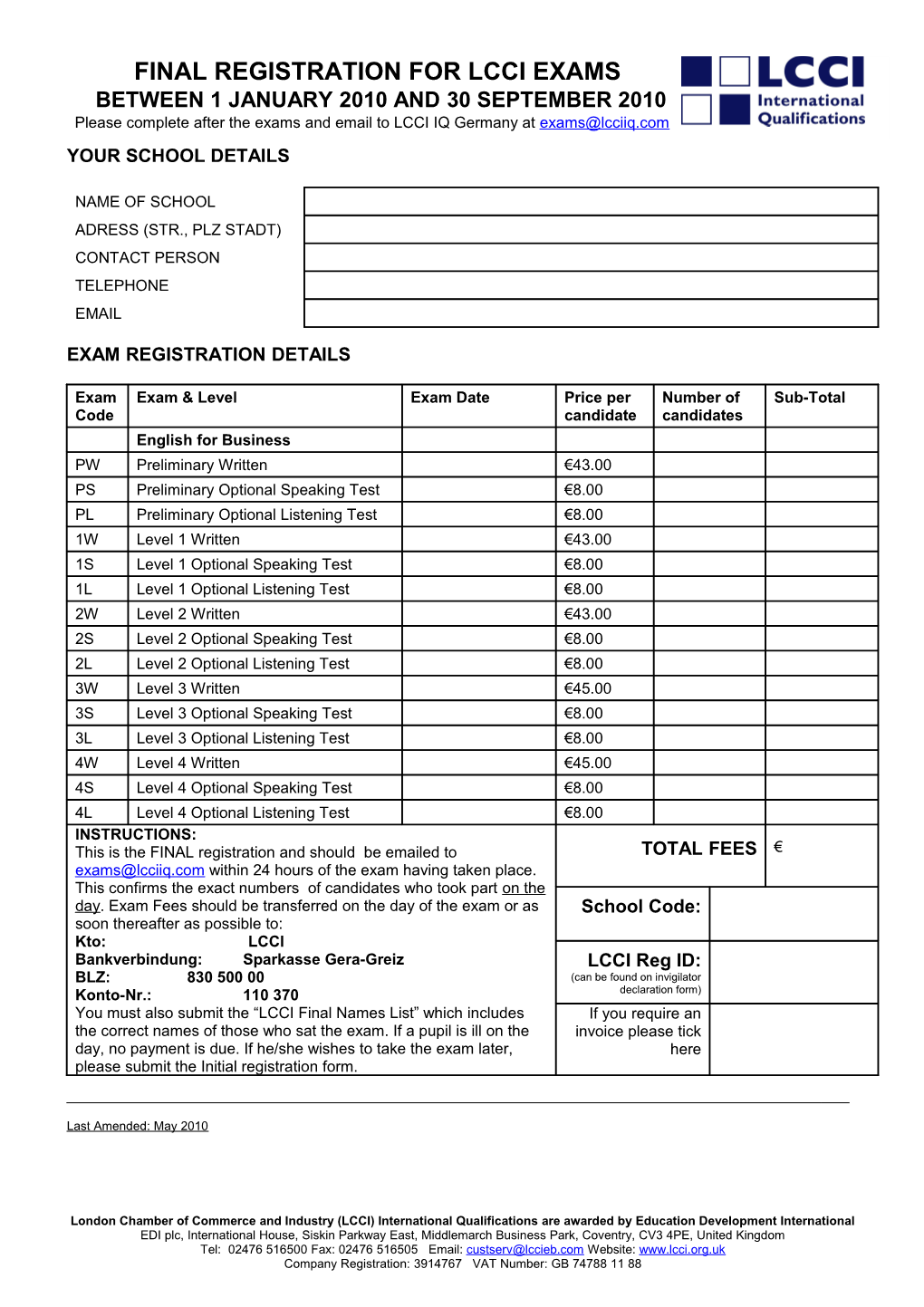 Please Complete After the Exams and Email to LCCI IQ Germany At