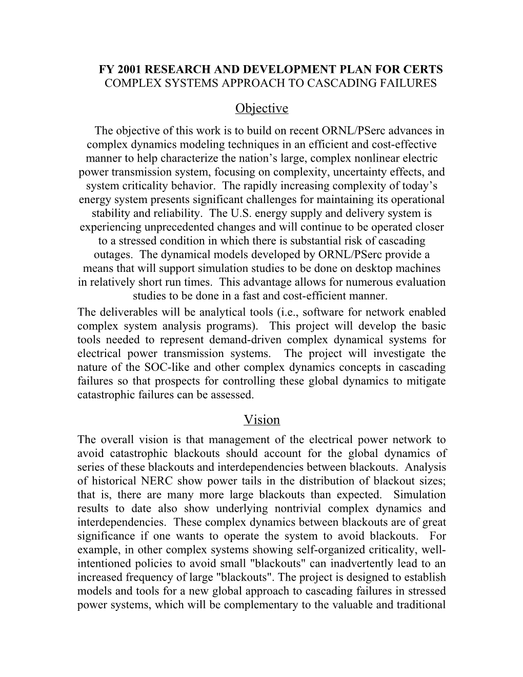 Models and Tools for a New Global Approach to Cascading Failures in Stressed Power Systems