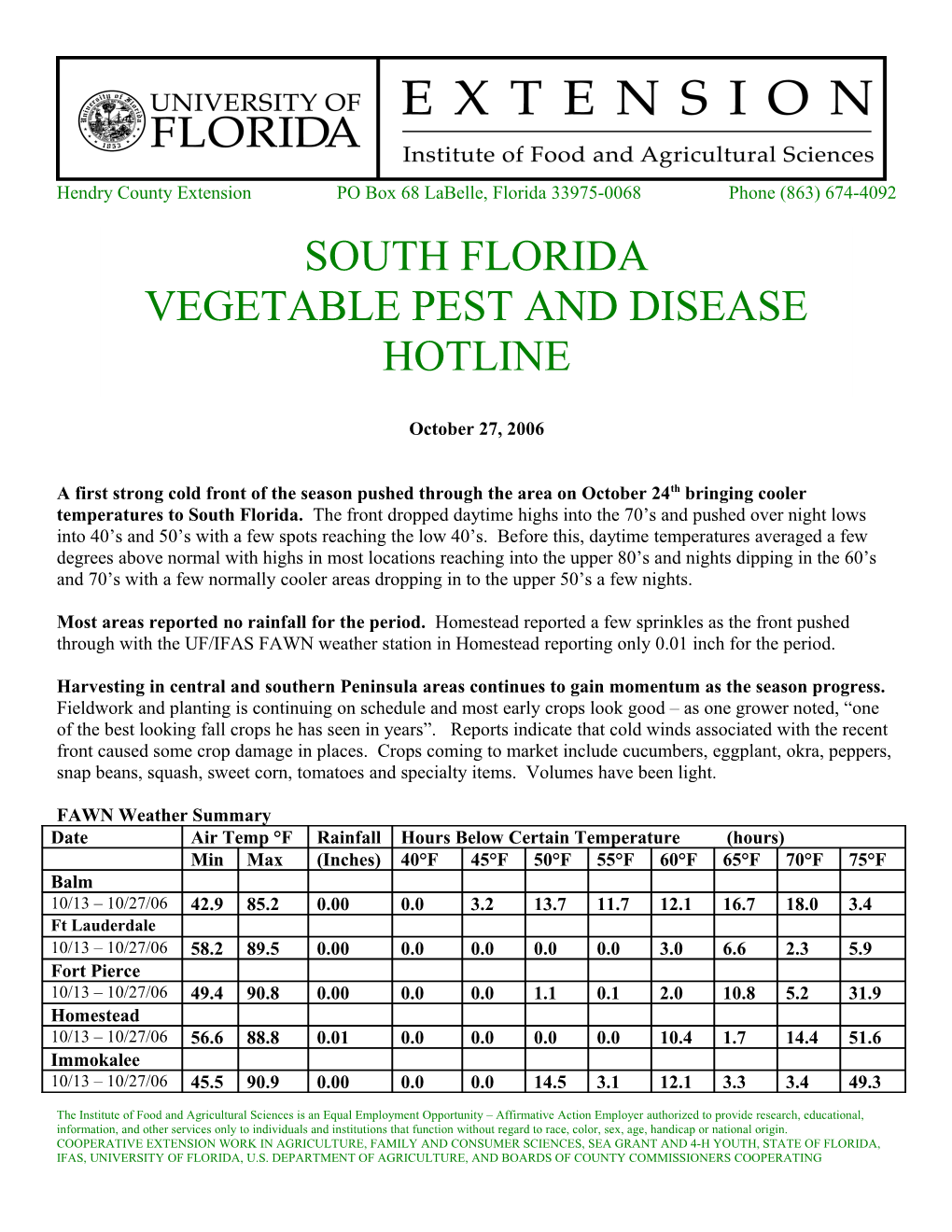 Hendry County Extension PO Box 68 Labelle, Florida 33975-0068 Phone (863) 674-4092 s3