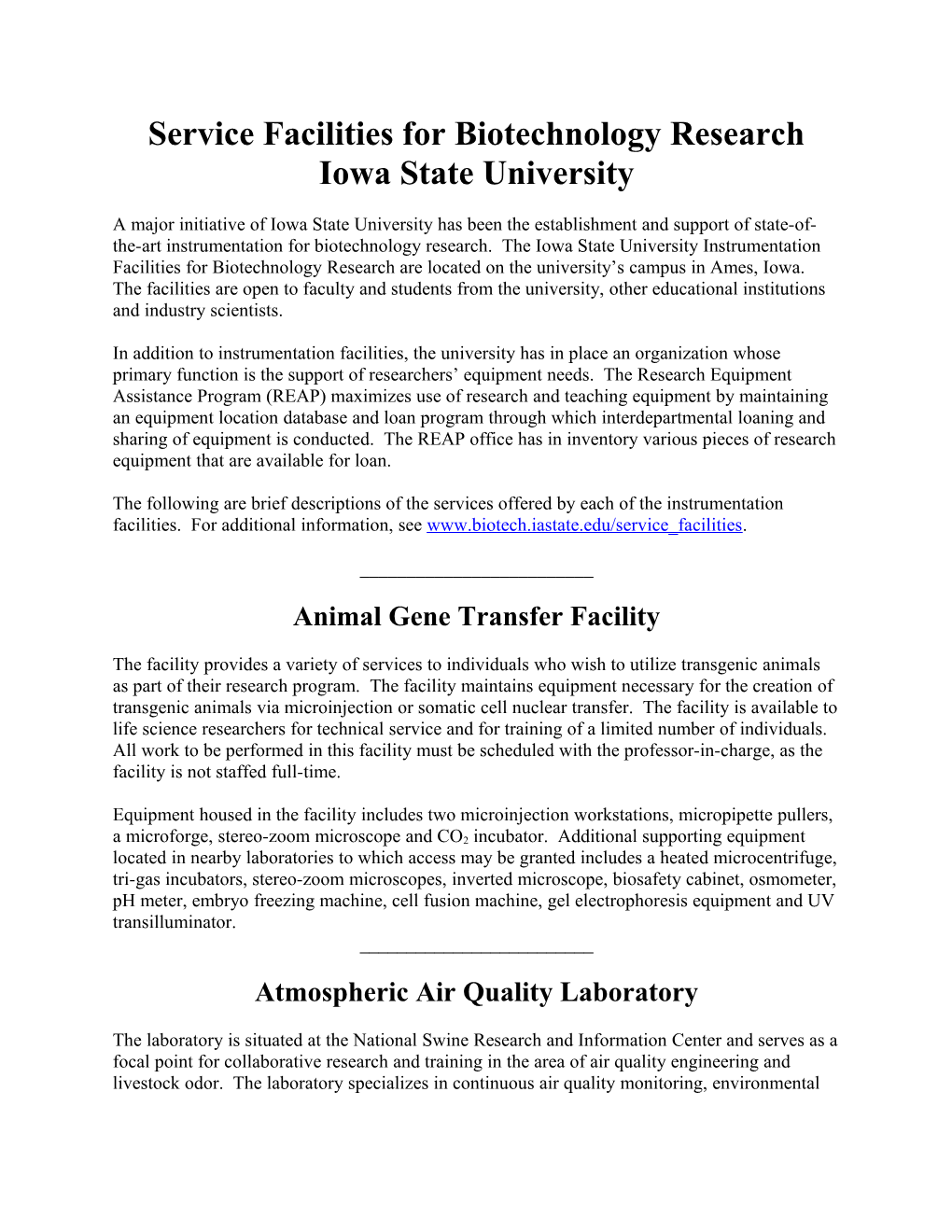 Iowa State University Service Facilities for Biotechnology Research