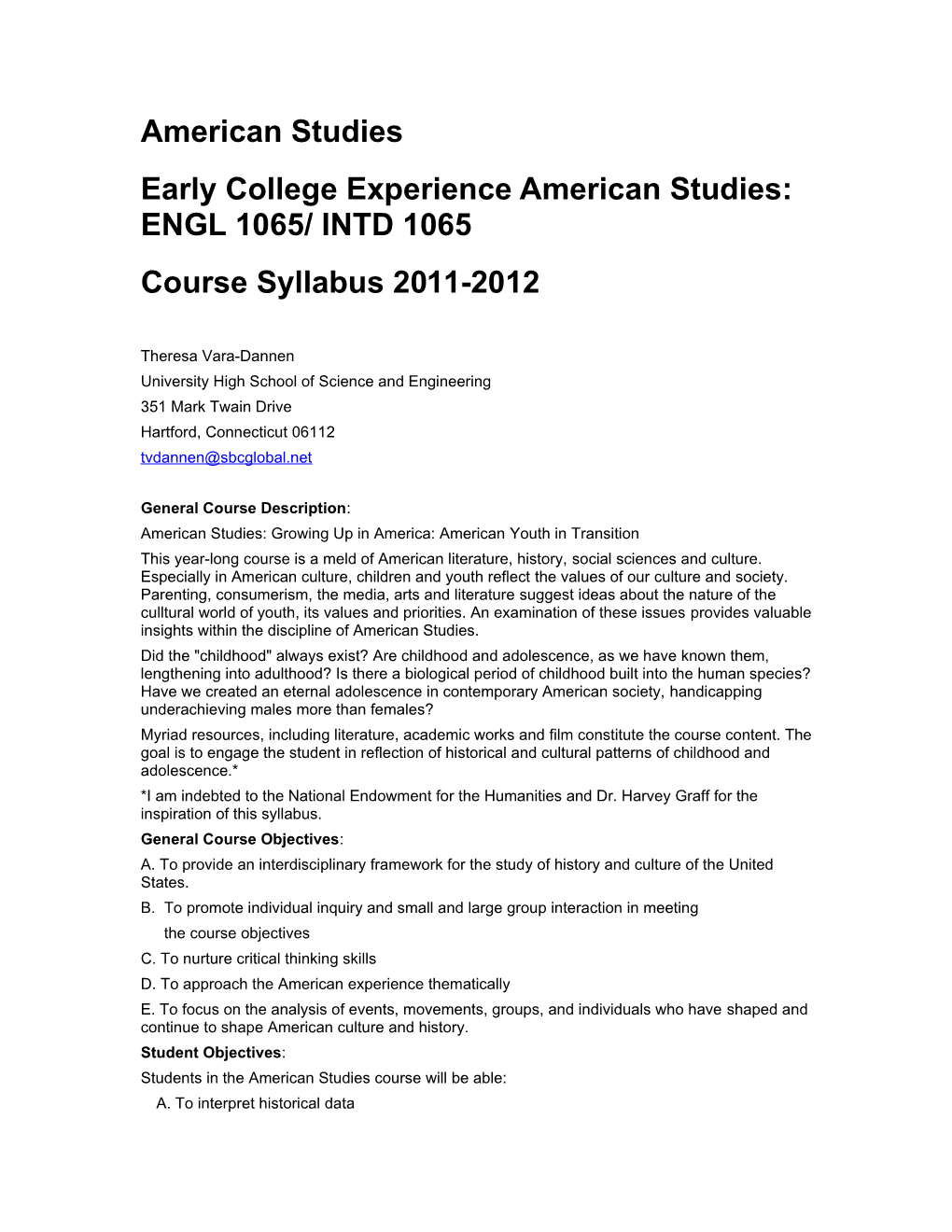 Early College Experience American Studies: ENGL 1065/ INTD 1065