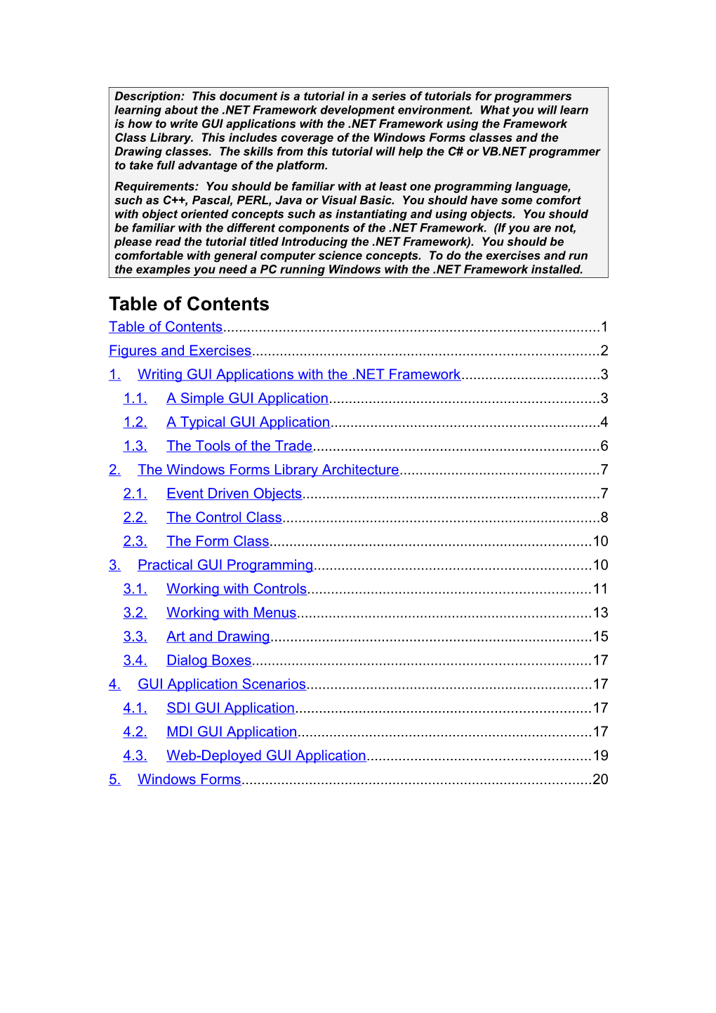 Description: This Document Is a Tutorial in a Series of Tutorials for Programmers Learning