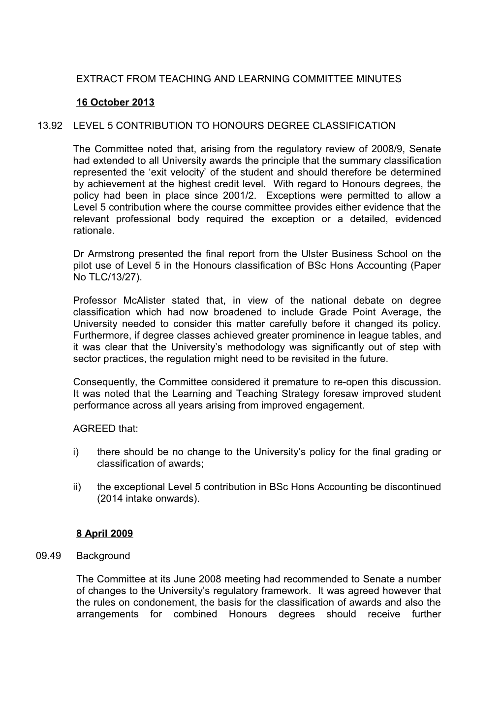 Extract from Teaching and Learning Committee Minutes: 23