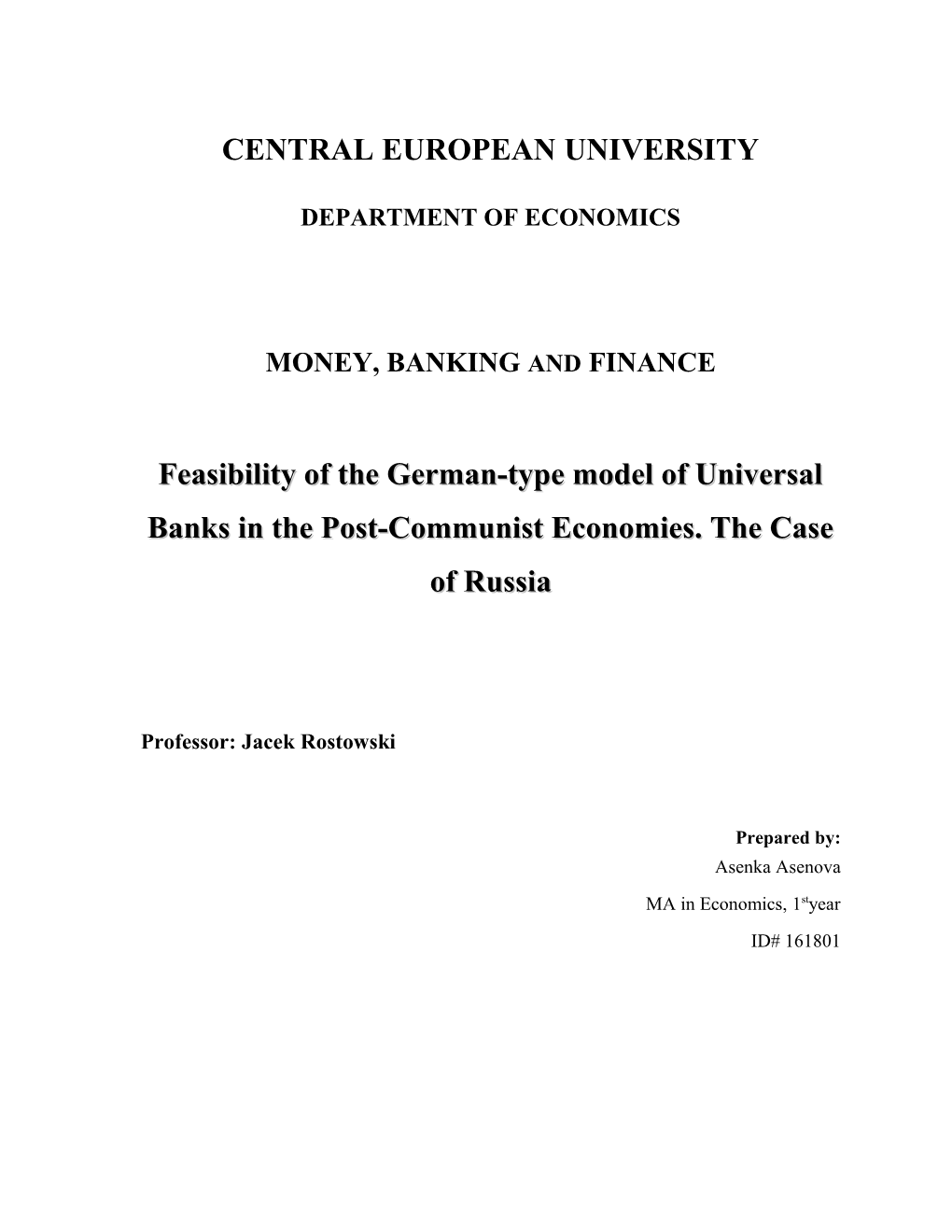 Introduction: Role of Banks for the Economy: Crucially Important Since No Econmic Growth