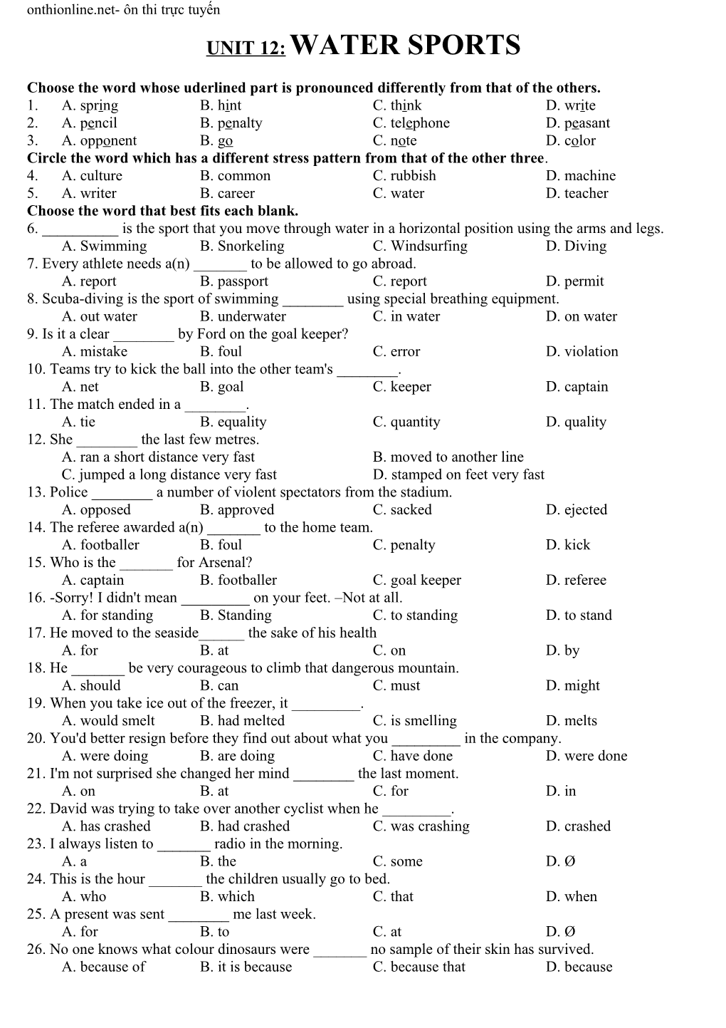 Choose the Word Whose Uderlined Part Is Pronounced Differently from That of the Others