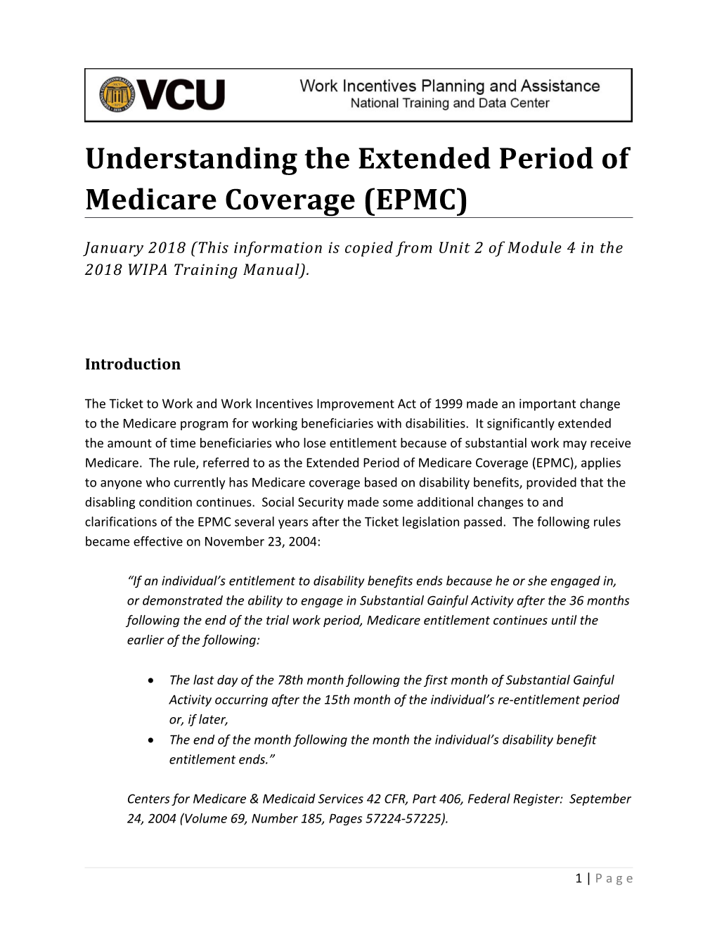 Understanding the Extended Period of Medicare Coverage (EPMC)