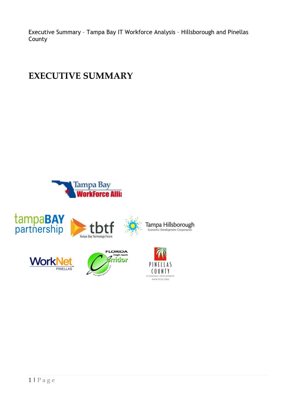 Executive Summary Tampa Bay IT Workforce Analysis Hillsborough and Pinellas County