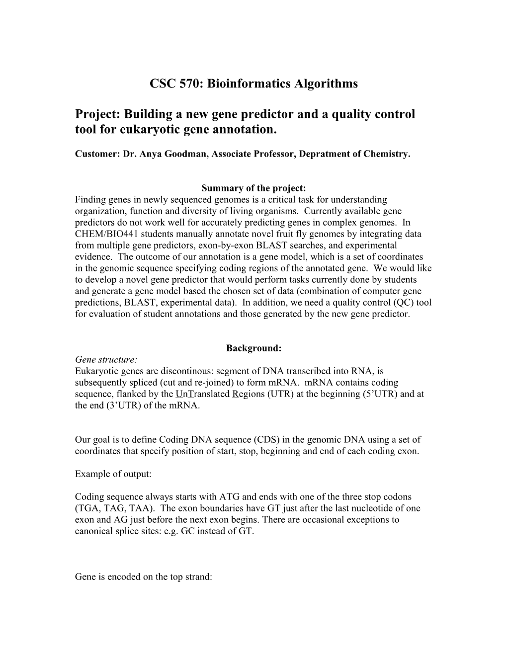 Project: Building a New Gene Predictor and a Quality Control Tool for Eukaryotic Gene Annotation