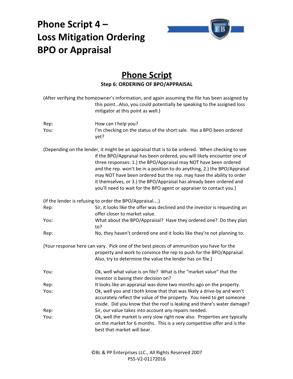 Step 6: ORDERING of BPO/APPRAISAL