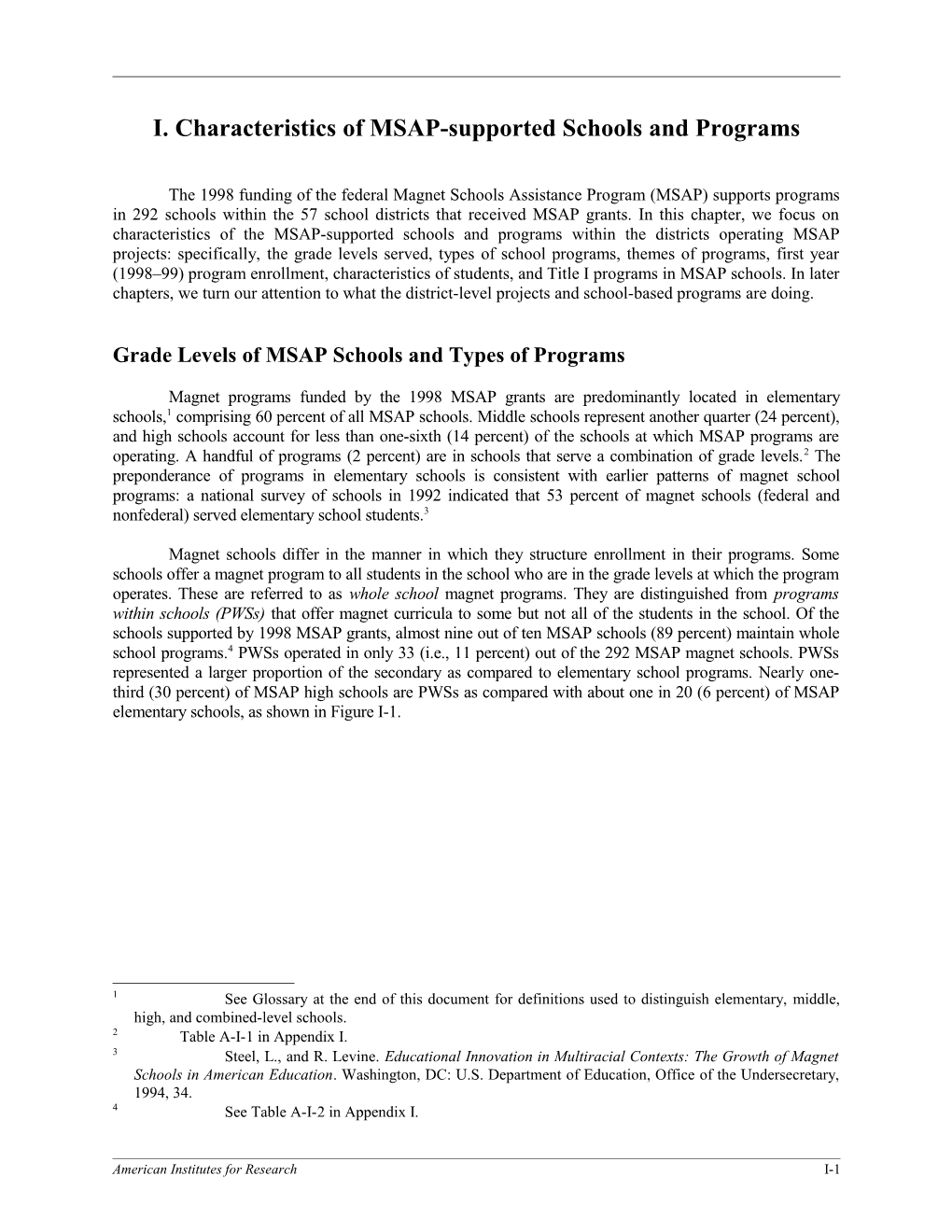 The Evaluation of the Magnet Schools Assistance Program