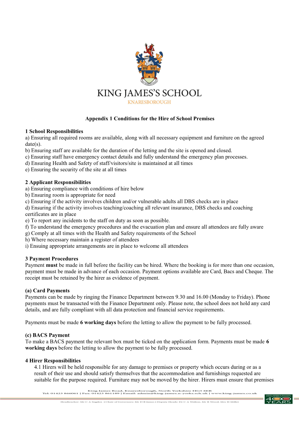 Appendix 1 Conditions for the Hire of School Premises