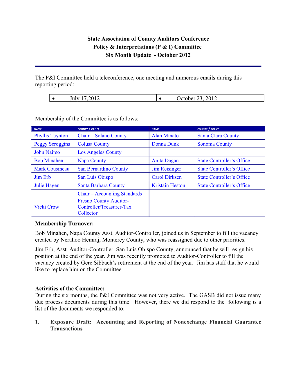 Update from the Policy & Interpretations (P & I) Committee October 2008