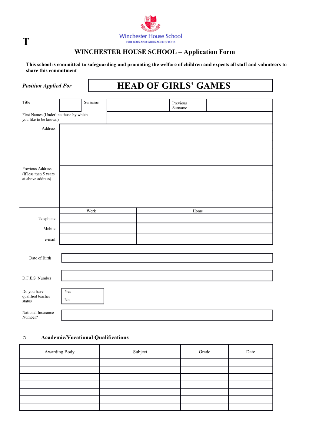 WINCHESTER HOUSE SCHOOL Application Form for the Headship