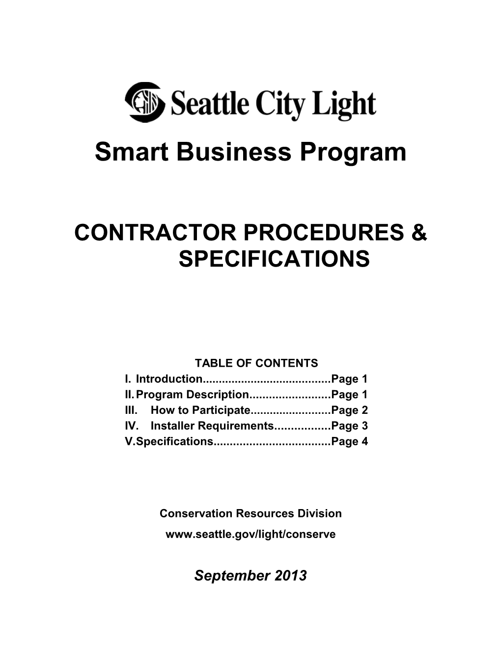 Efficient Small Buisness (ESB) Lighting Rebate Program Specifications Draft 7/9/97