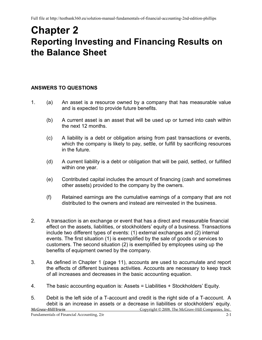 Reporting Investing and Financing Results on the Balance Sheet