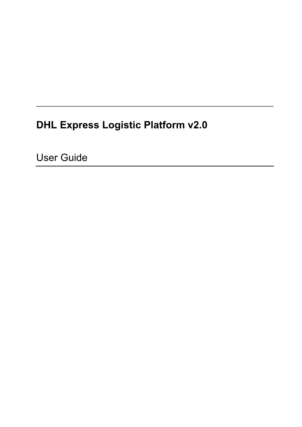 DHL Express Logistic Platform V2.0