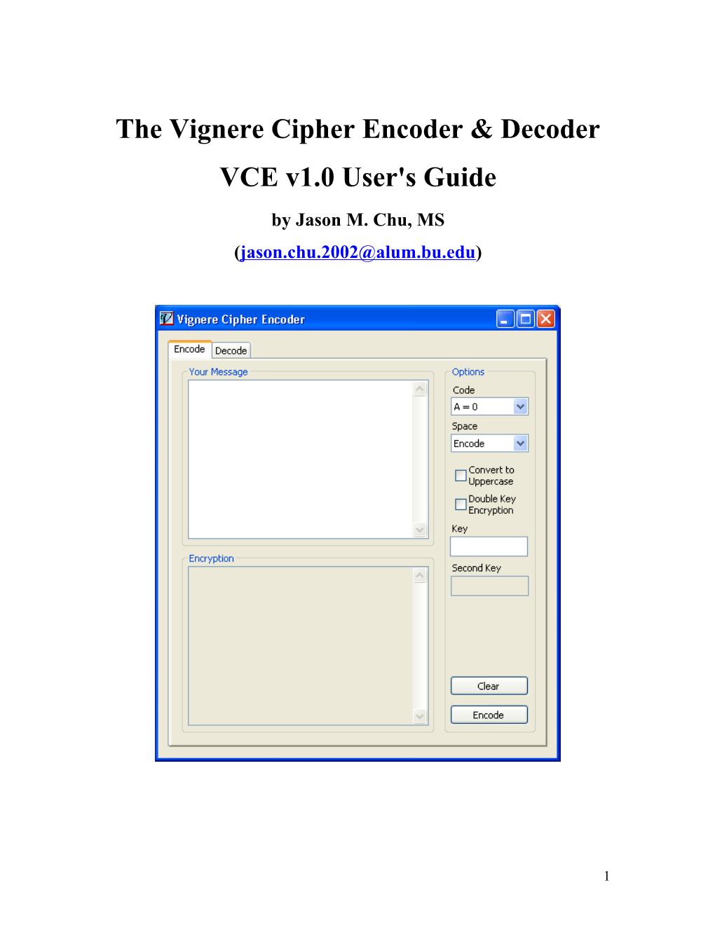 The Vignere Cipher Encoder & Decoder