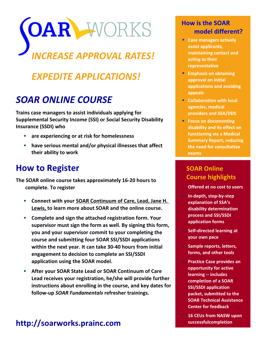 The SOAR Online Course Takes Approximately 16-20 Hours to Complete. to Register